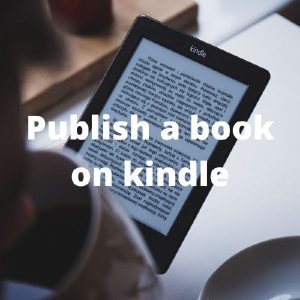 Publish a book on kindle
