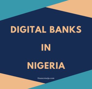 Best digital banking in Nogeria(2021)