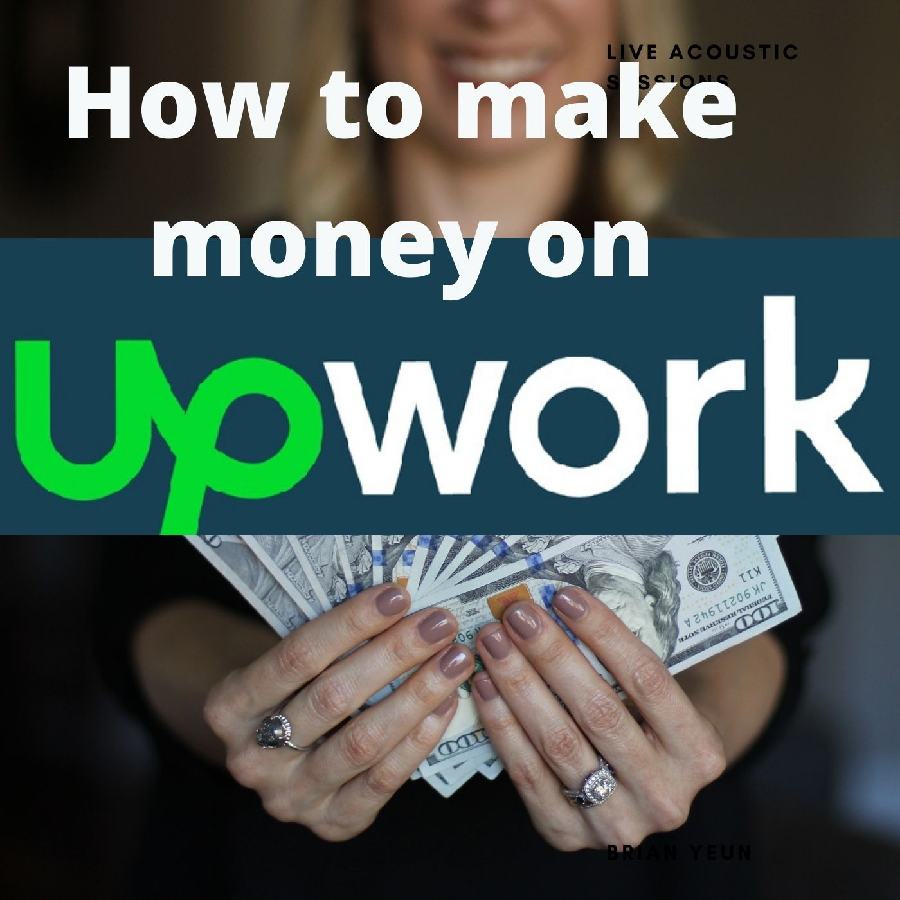 How to make money on upwork