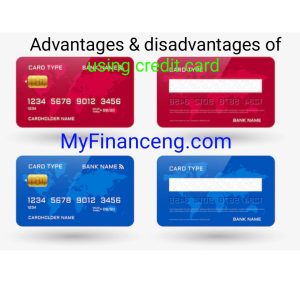 Advantages and Disadvantages of credit card
